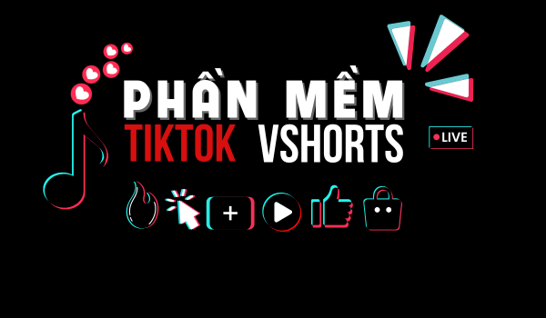 phan mem tiktok vshorts 2